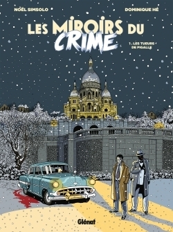 Les miroirs du crime - tome 01 - Image principale