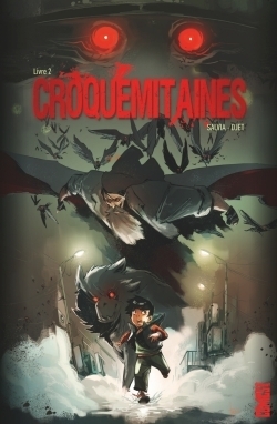 Croquemitaines - tome 02 - Image principale