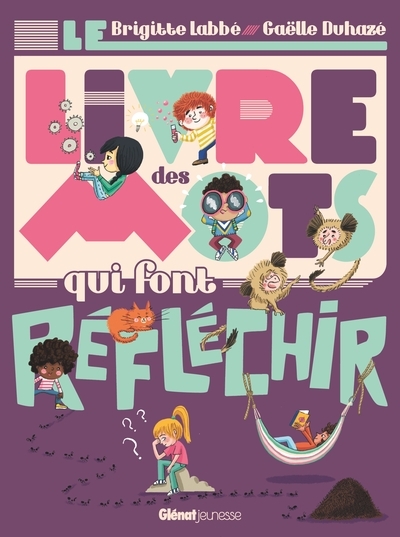 Le livre des mots qui font réfléchir - Image principale