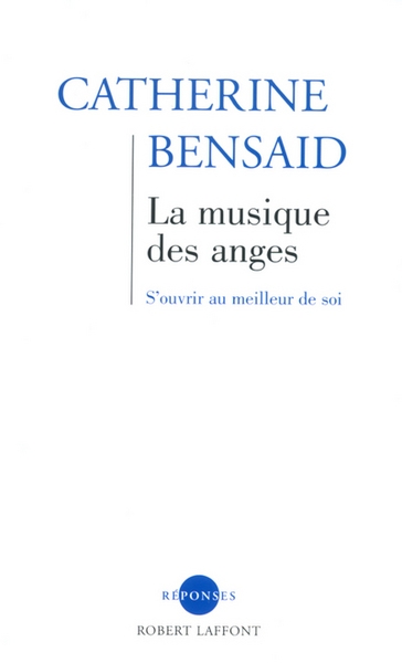 La musique des anges s'ouvrir au meilleur de soi - Image principale