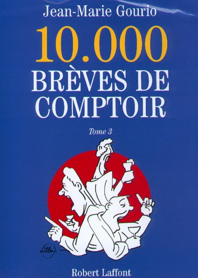 10000 brèves de comptoir - tome 3 - Image principale