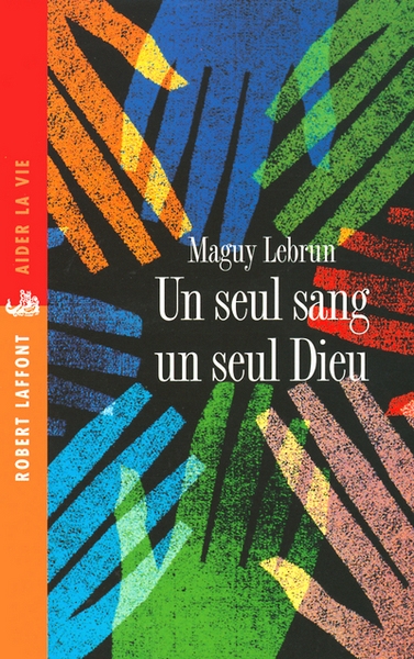 Un seul sang, un seul dieu - Image principale