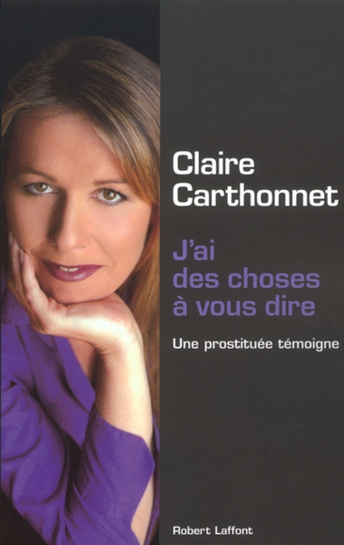 J'ai des choses à vous dire une prostituée témoigne - Image principale