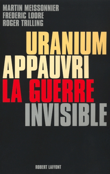 Uranium appauvri la guerre invisible - Image principale