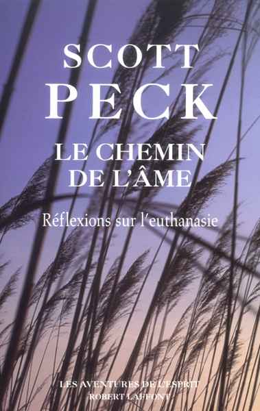 Le chemin de l'âme euthanasie et mortalité, les perspectives médicales et spirituelles - Image principale