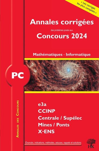 Annales corrigées des problèmes posées aux concours 2024 – pc mathématiques et informatique - Image principale