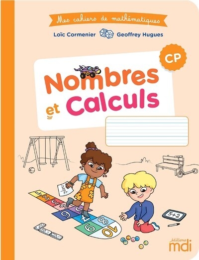 Mes cahiers de mathématiques - nombres et calculs cp - Image principale