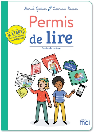 Mdi - permis de lire - cahier de lecture - 12 étapes pour se réconcilier avec la lecture ! - Image principale