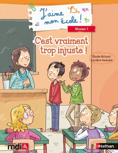 J'aime mon école : c'est trop injuste ! - Image principale