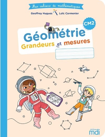 Mdi - mes cahiers de mathématiques - géométrie cm2 - Image principale