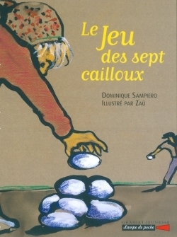 Le jeu des sept cailloux - Image principale