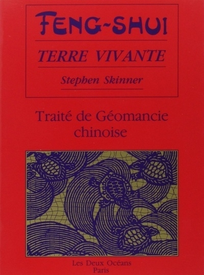 Feng-shui terre vivante - traité de géomancie chinoise - Image principale
