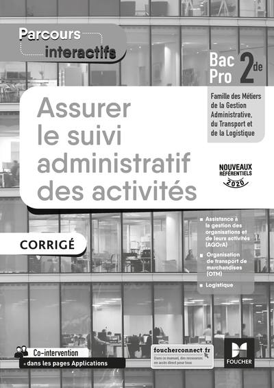 Parcours interactifs assurer le suivi administratif des activites 2de pro gatl corrige - Image principale