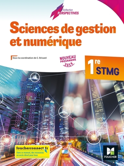 Perspectives - sciences de gestion et numerique 1re stmg - éd. 2019 - manuel élève - Image principale