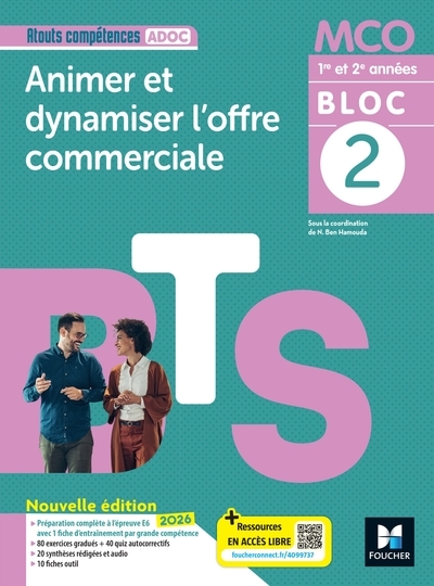 Atouts compétences - bloc 2 animer et dynamiser l'offre commerciale - bts mco 2026 - livre élève - Image principale