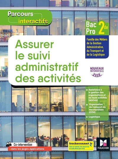 Parcours interactifs - assurer le suivi administratif des activités 2de bac pro gatl - Image principale
