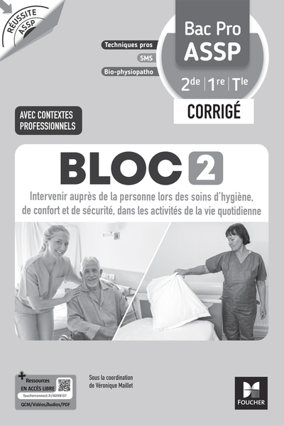 Réussite assp - bloc 2 intervenir auprès de la personne bac pro assp 2de 1re tle 2026 - corrigé - Image principale