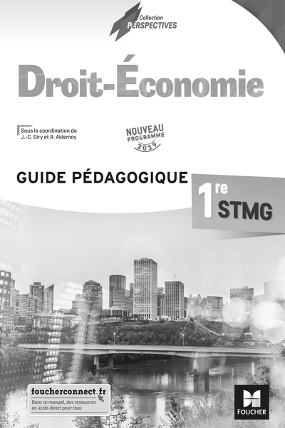Perspectives - droit-economie - 1re stmg - éd. 2019 - guide pédagogique - Image principale