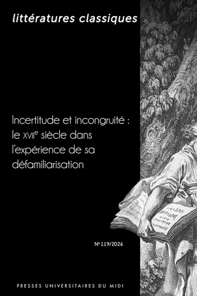 Incertitude et incongruité : le xviie siècle dans l’expérience de sa défamiliarisation - Image principale
