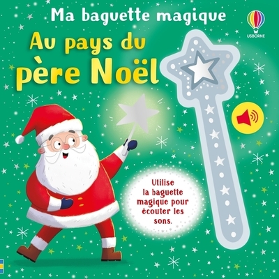 Au pays du père noël - ma baguette magique - dès 3 ans - Image principale
