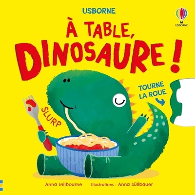 À table, dinosaure ! - tourne la roue - dès 2 ans - Image principale