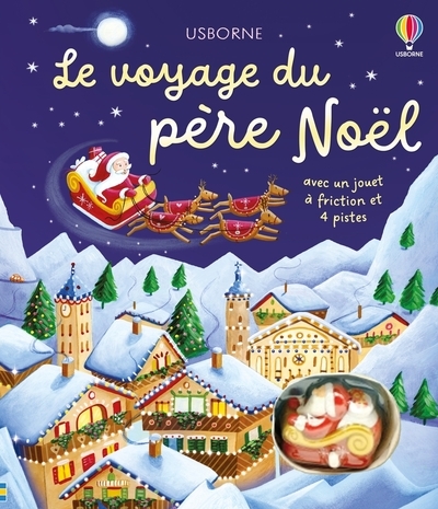 Le voyage du père noël - livre avec jouet à friction - dès 3 ans - Image principale