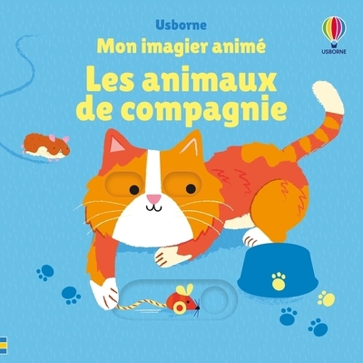 Les animaux de compagnie - mon imagier animé - dès 6 mois - Image principale
