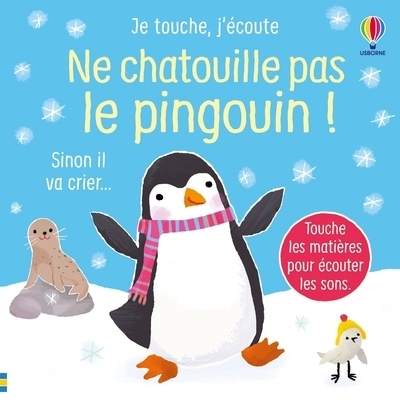 Ne chatouille pas le pingouin ! - je touche, j'écoute - dès 6 mois - Image principale