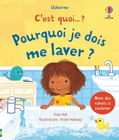 Pourquoi je dois me laver ? - c'est quoi... ? - dès 3 ans - Image principale