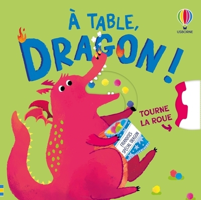 À table, dragon ! - tourne la roue - dès 2 ans - Image principale