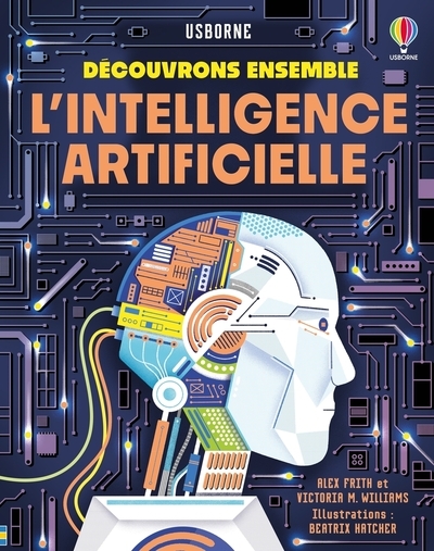 L'intelligence artificielle - découvrons ensemble - dès 7 ans - Image principale