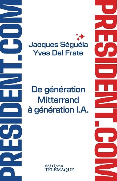 Président.com - de génération mitterand à génération i.a. - Image principale