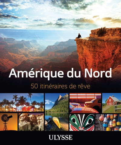 Amérique du nord - 50 itinéraires de rêve - Image principale