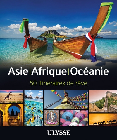 Asie - afrique - océanie - 50 itinéraires de rêve - Image principale