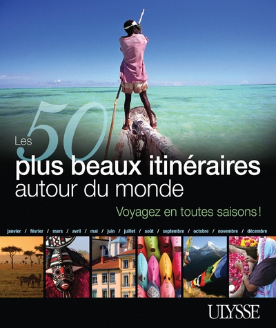 Les 50 plus beaux itinéraires autour du monde - Image principale