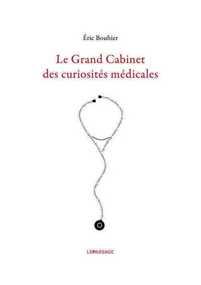Le grand cabinet des curiosités médicales - Image principale