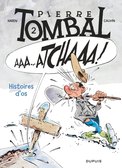 Pierre tombal - tome 2 - histoires d'os (nouvelle maquette) - Image principale