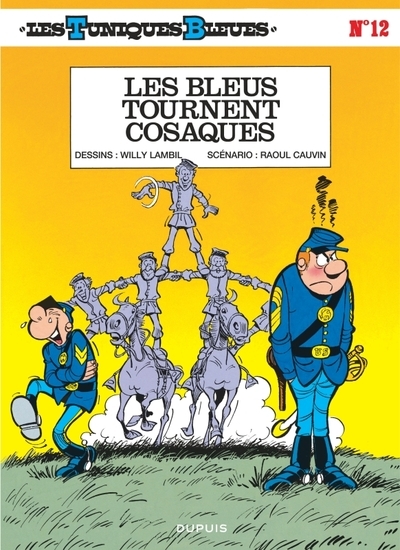 Les tuniques bleues - tome 12 - les bleus tournent cosaques - Image principale