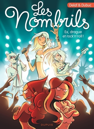 Les nombrils - tome 8 - ex, drague et rock'n'roll ! - Image principale