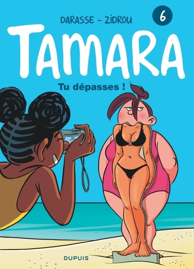 Tamara - tome 6 - tu dépasses ! - Image principale