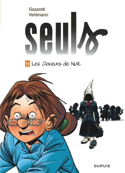 Seuls - tome 11 - les cloueurs de nuit - Image principale