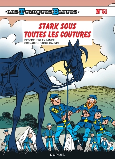 Les tuniques bleues - tome 51 - stark sous toutes les coutures - Image principale