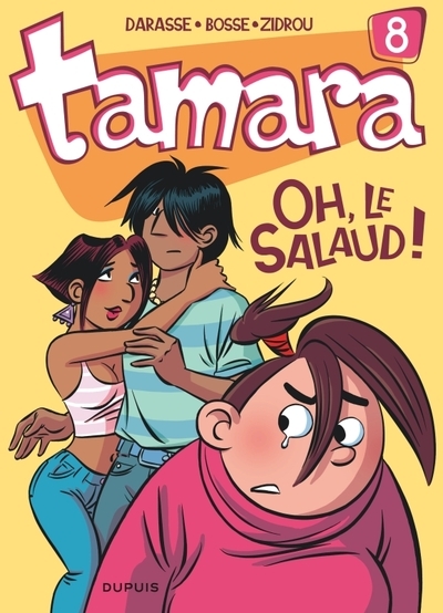 Tamara - tome 8 - oh, le salaud ! - Image principale