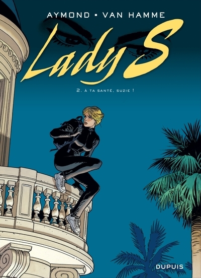 Lady s - tome 2 - à ta santé, suzie ! - Image principale