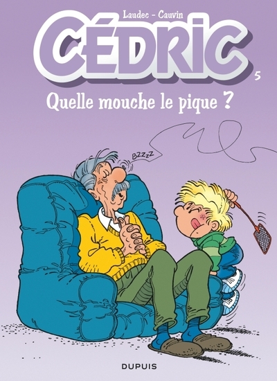 Cédric - tome 5 - quelle mouche le pique ? (nouvelle maquette) - Image principale