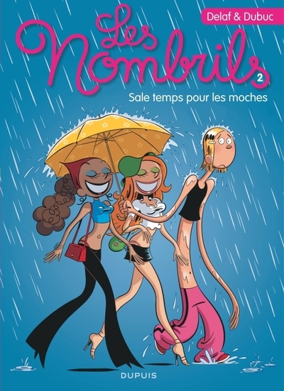 Les nombrils - tome 2 - sale temps pour les moches - Image principale
