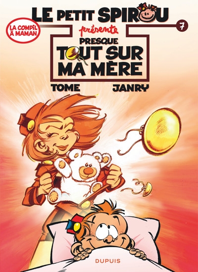 Le petit spirou présente... - tome 7 - presque tout sur ma mère - Image principale