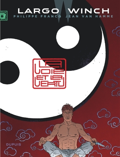 Largo winch - tome 16 - la voie et la vertu (grand format) - Image principale