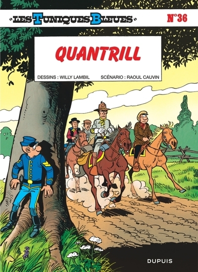 Les tuniques bleues - tome 36 - quantrill - Image principale