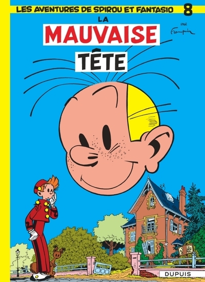 Spirou et fantasio - tome 8 - la mauvaise tête - Image principale